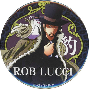 Rob Lucci One Piece Yakara Can Badge Part 19 Phantom of Nightmare Straw Store Limited Tin Badge [USED]