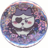 Datenshina Hachiware Chiikawa: Nanka Chiisakute Kawaii Yatsu Hologram Can Badge in Capsule Tenshi Akuma @ Tokyo Station Limited Can Badge [USED]