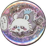 Flying Squirrel Chiikawa: Nanka Chiisakute Kawaii Yatsu Hologram Can Badge in Capsule Cho Magical Chikawa Limited Can Badge [USED]