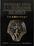 Kingsglaive Final Fantasy XV Kingsglaive King's Sword Original Pins Advance Ticket with Goods Part 2 Bonus Lapel Pin [USED]
