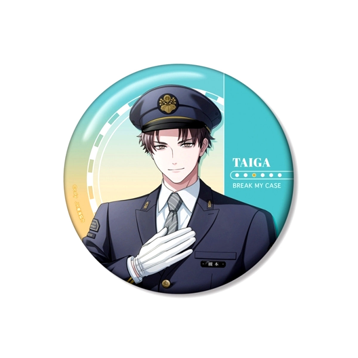 Break My Case Newly Drawn Taiga Tsukimoto Station Staff ver. 100mm Can Badge [NEW]