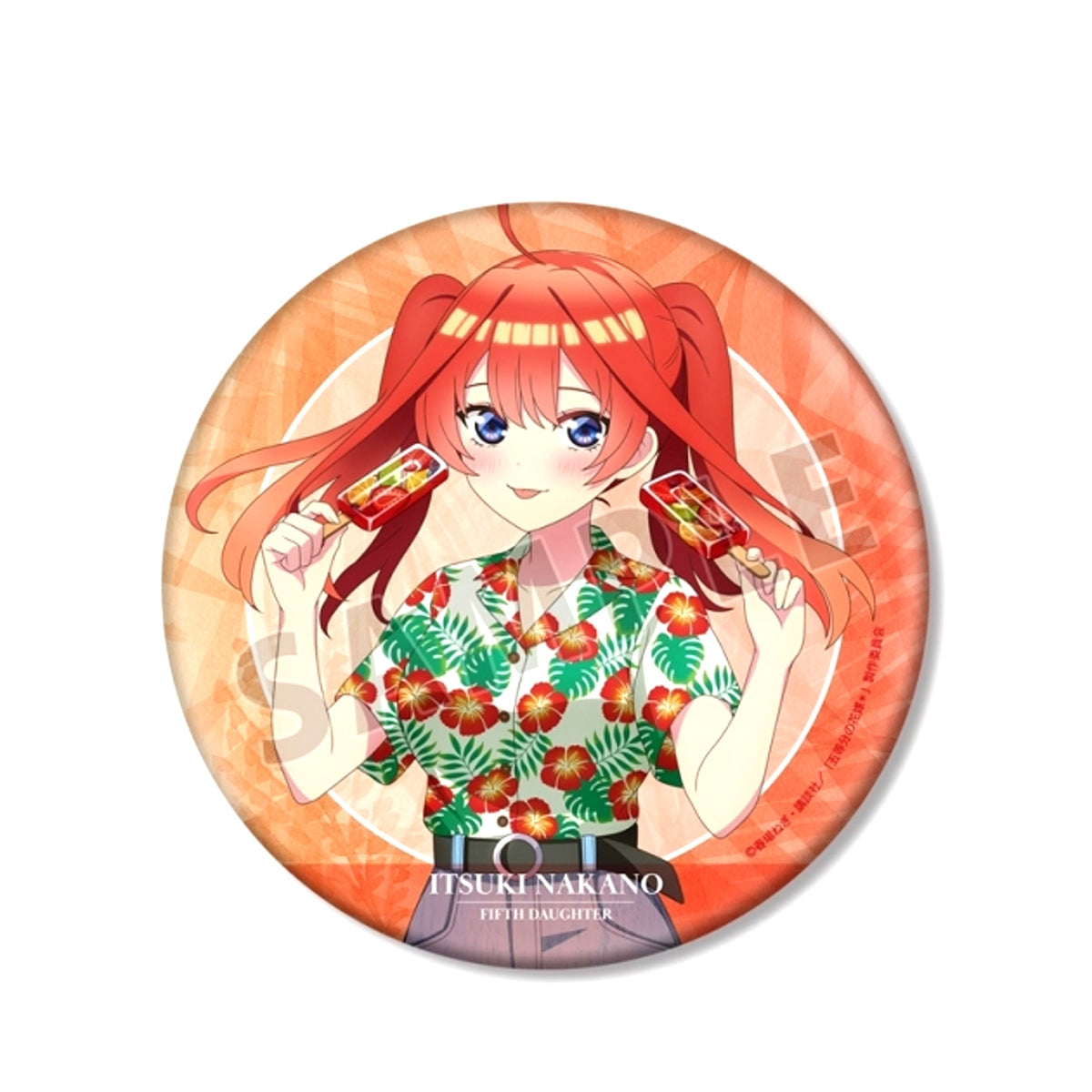 The Quintessential Quintuplets: Operation Quintuplets Newly Drawn Itsuki Nakano Aloha Shirt ver. BIG Button Goods - Badge [NEW]