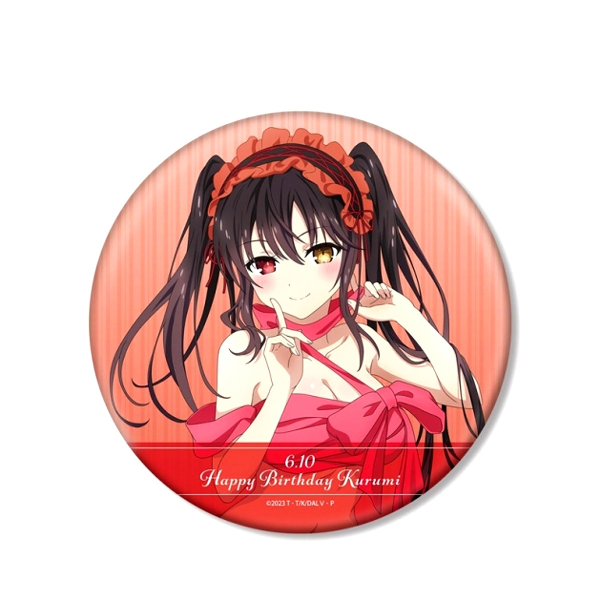 Anime Date A Live V Kurumi Tokisaki Birthday Illustration BIG Can Badge (Reissue) [NEW]