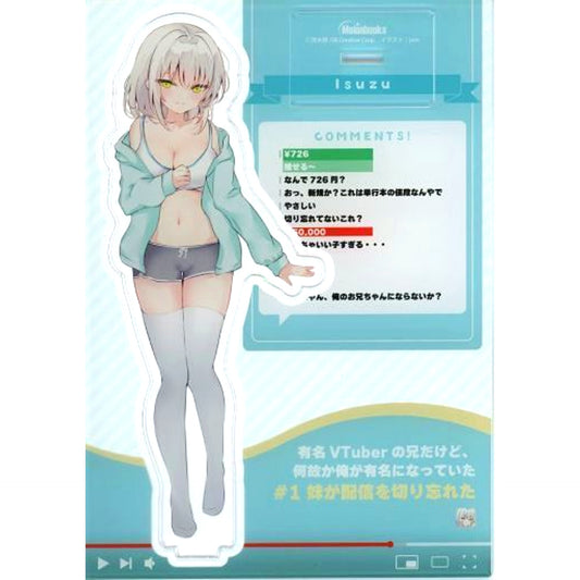 pon Illustration B6 Acrylic Figure Bonus for Light Novel Famous VTuber's Older Brother Vol.1 Melonbooks Limited Edition [USED]