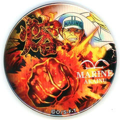 One Piece Sakazuki Akainu Yakara Can Badge Part 6 Fire Buttons [USED]