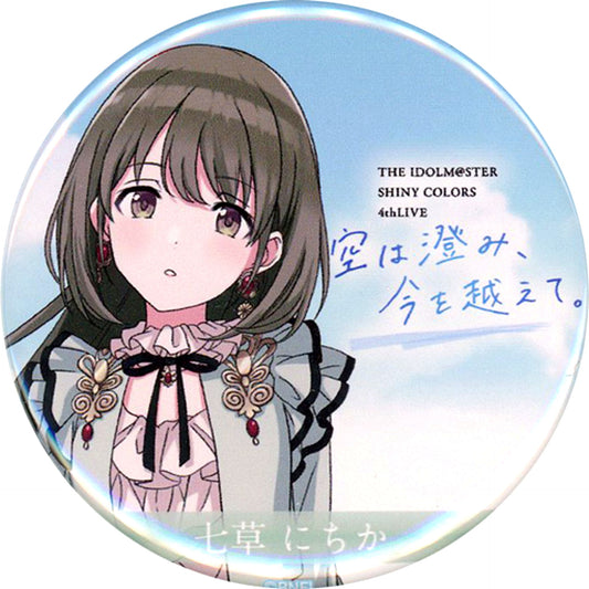 Nichika Nanakusa The Idolmaster Shiny Colors 4th Live Sora wa Sumi, Ima o Koete. Official Trading Badge B [USED]