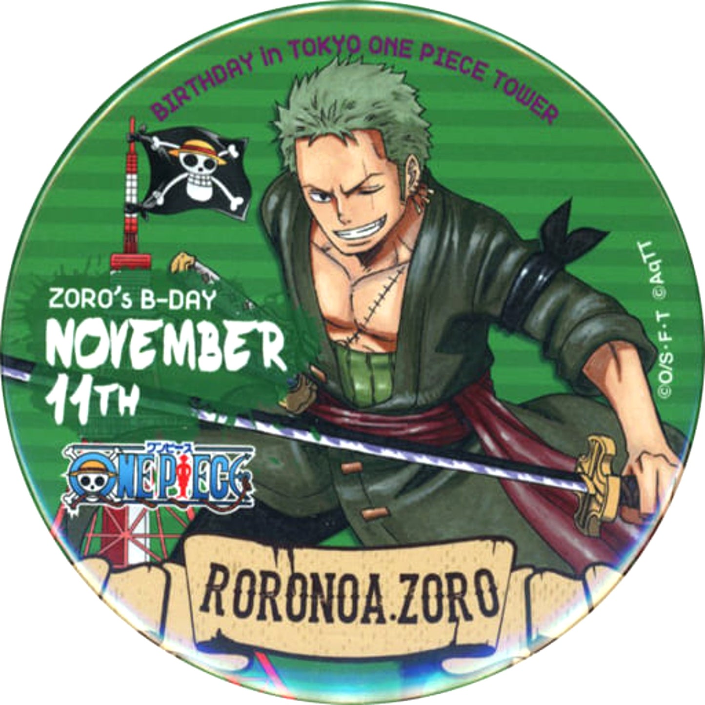 Roronoa Zoro One Piece Birthday Commemorative Button 2015 Mugiwara Store Tokyo One Piece Tower Store Limited [USED]