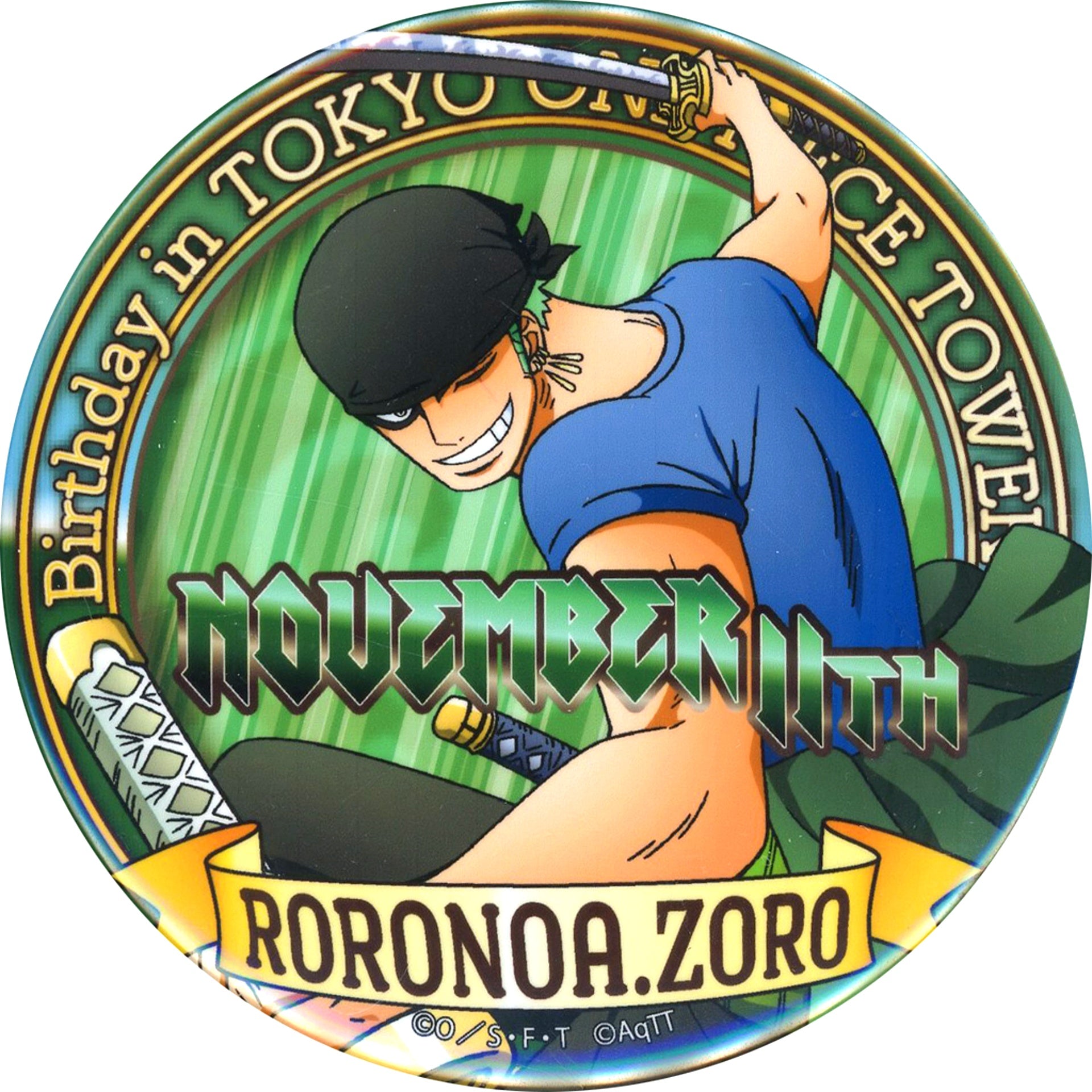 Roronoa Zoro One Piece Birthday Button 2017 Tokyo One Piece Tower Mugiwara Store Ltd [USED]
