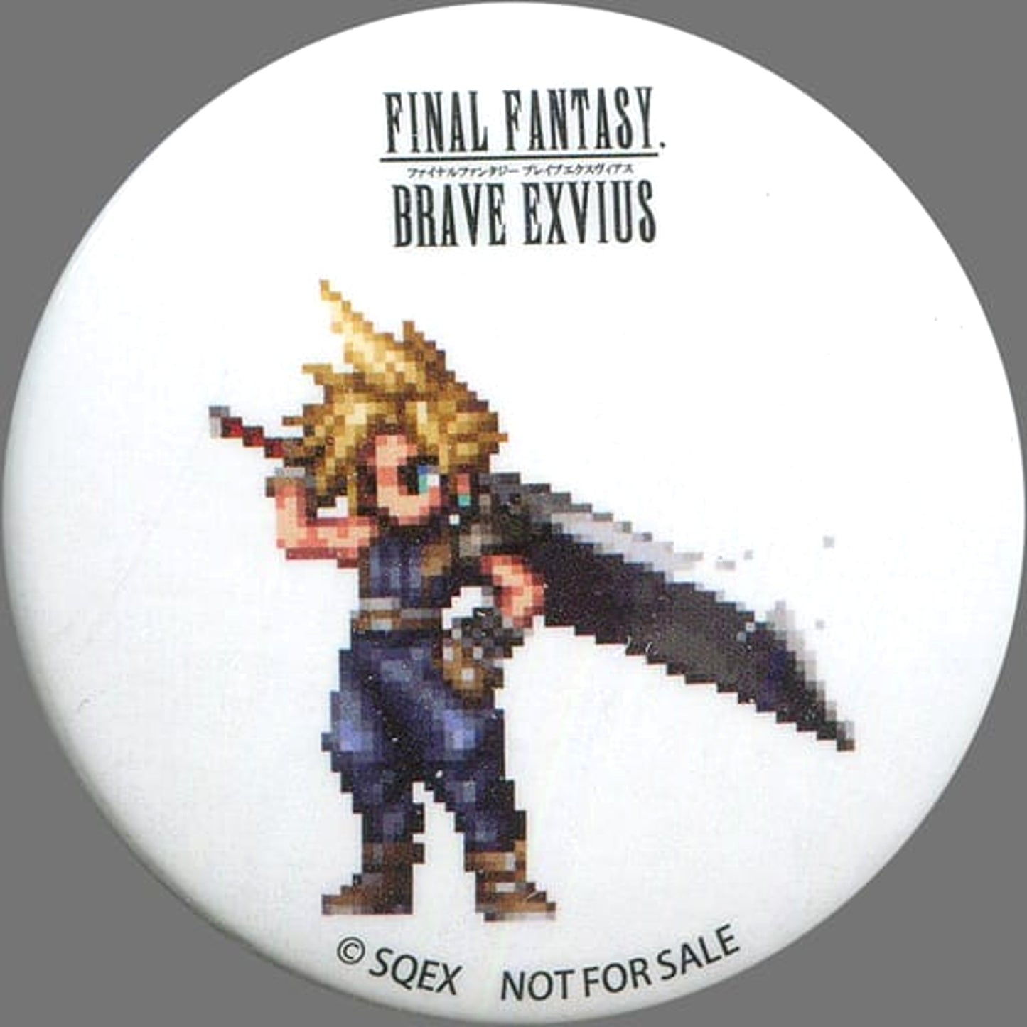Cloud Strife Final Fantasy Brave Exvius Button FamilyMart Vol.1 Exclusive Target Product Purchase Privilege [USED]