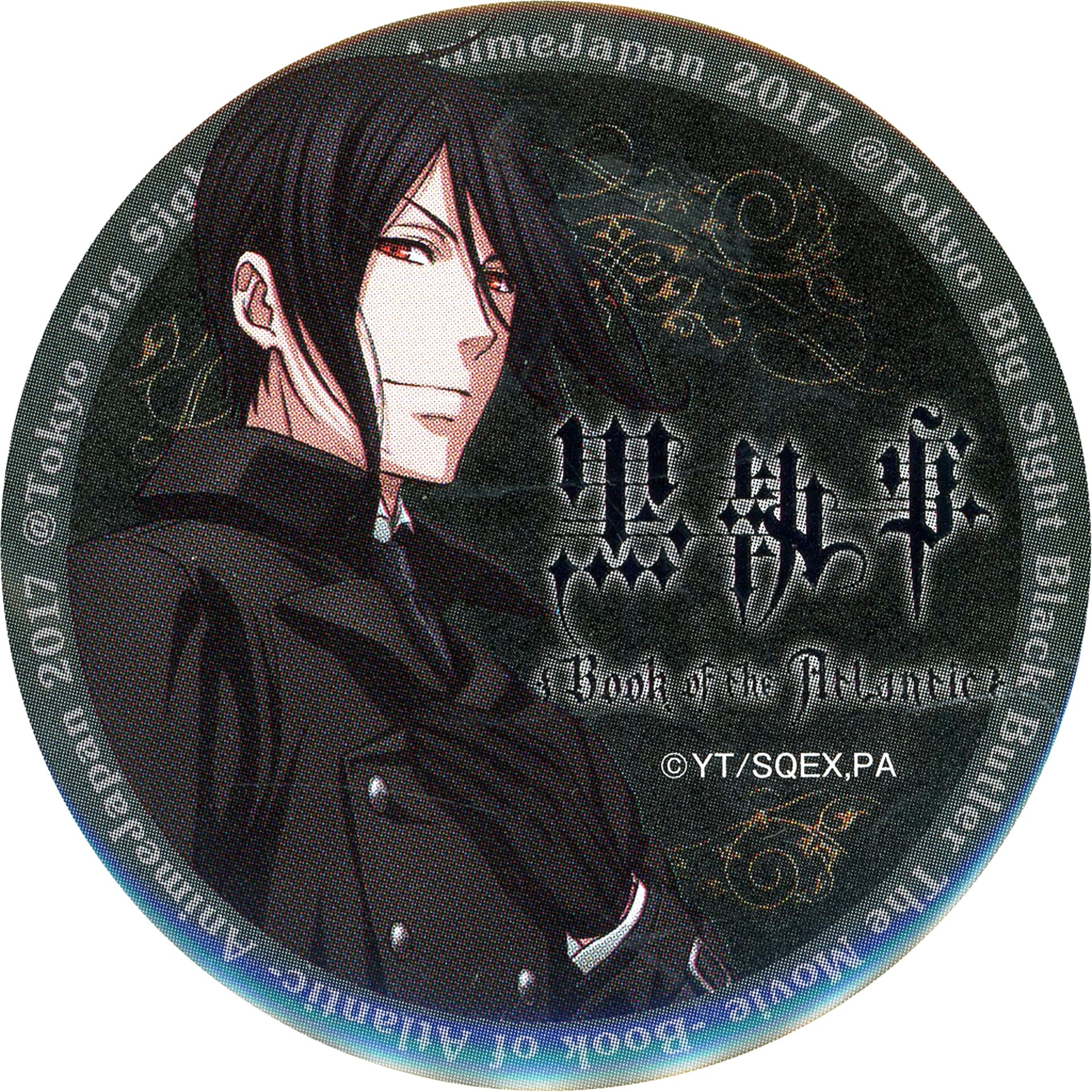 Sebastian Michaelis Special Design Button AnimeJapan 2017 AJ Gacha Black Butler Book of the Atlantic [USED]