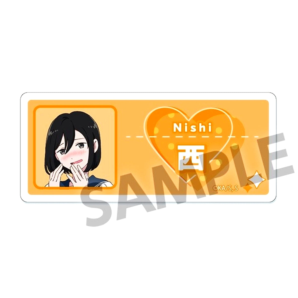 Natsumi Nishi You and I Are Polar Opposites Acrylic Name Badge [USED]